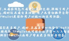 jiaotiTPWallet：你需要知道的