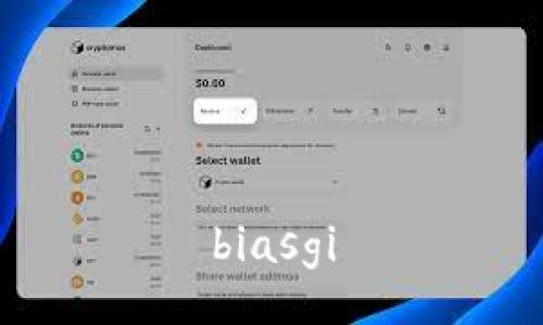 biasgi
